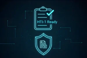 Read more about the article The Post-HTI-1 Compliance Checklist: Are You Accidentally Information Blocking?